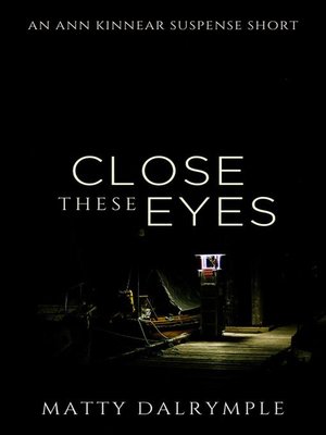 cover image of Close These Eyes